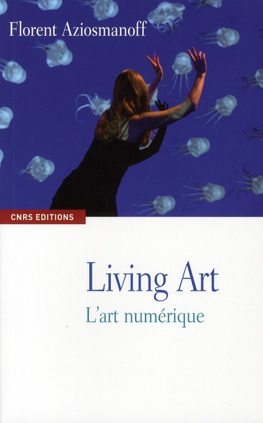 Emprunter Living Art. L'art numérique livre