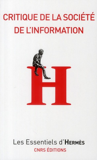 Emprunter Critique de la société d'information livre