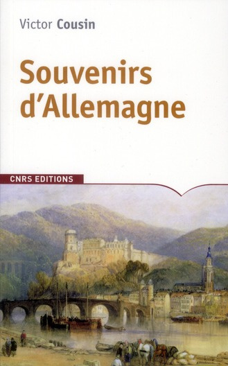 Emprunter Souvenirs d'Allemagne. Notes d'un journal de voyage en l'année 1817 livre