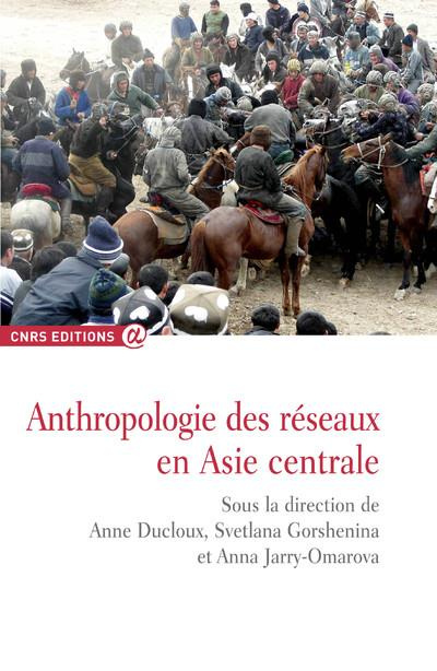 Emprunter Anthropologie des réseaux en Asie centrale livre