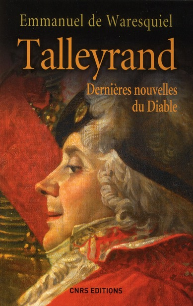 Emprunter Talleyrand. Dernières nouvelles du diable livre