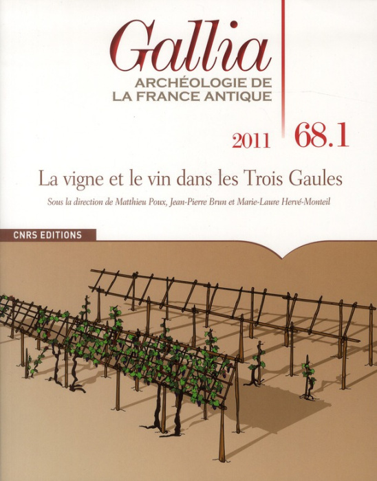 Emprunter Gallia N° 68.1, 2011 : La vigne et le vin dans les Trois Gaules livre