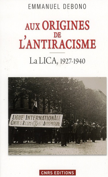 Emprunter Aux origines de l'antiracisme. La LICA, 1927-1940 livre