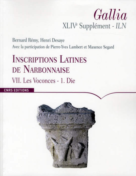 Emprunter Inscriptions latines de Narbonnaise (ILN). Volume 7, Les Voconces Tome 1, Die livre