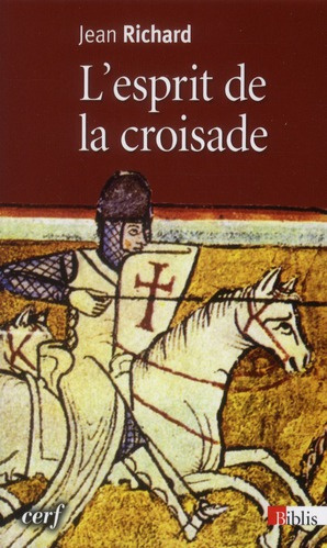 Emprunter L'esprit de la croisade livre