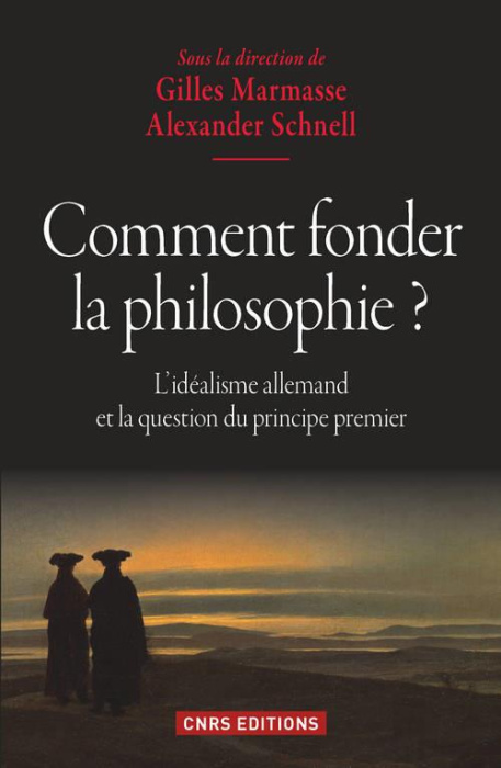 Emprunter Comment fonder la philosophie ? L'idéalisme allemand et la question du principe premier livre