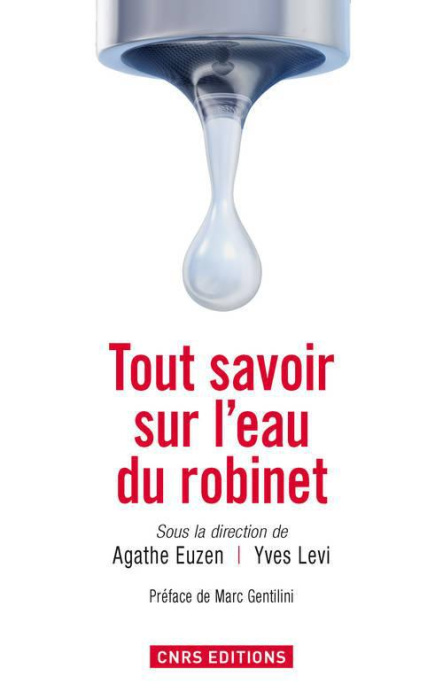 Emprunter Tout savoir sur l'eau du robinet livre