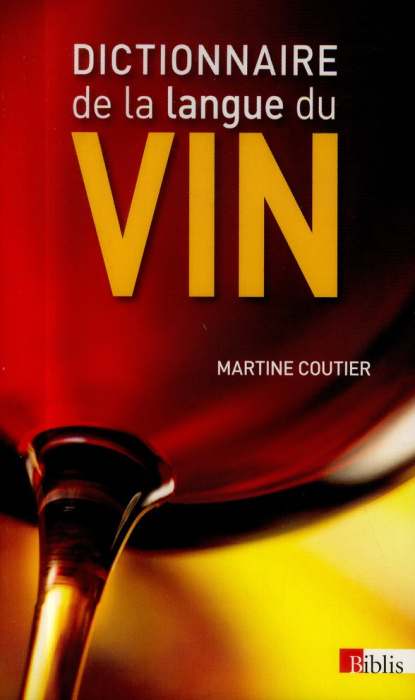 Emprunter Dictionnaire de la langue du vin livre