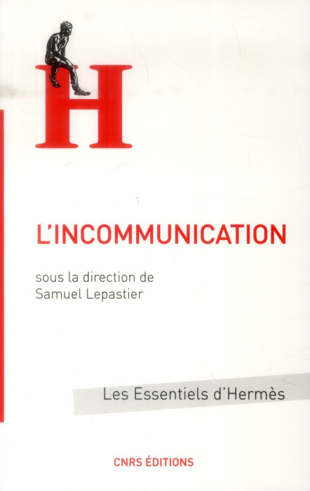 Emprunter L'incommunication livre
