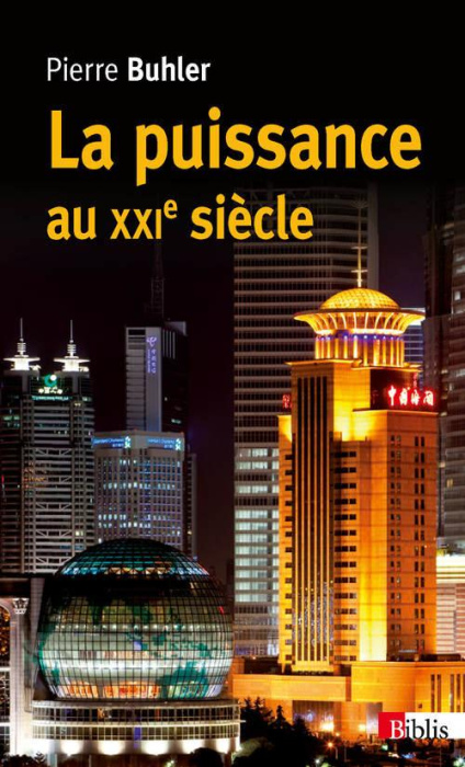 Emprunter La puissance au XXIe siècle. Les nouvelles définitions du monde livre