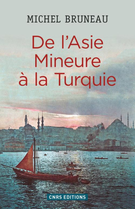 Emprunter De l'Asie Mineure à la Turquie. Minorités, homogénéisation ethno-nationale, diasporas livre