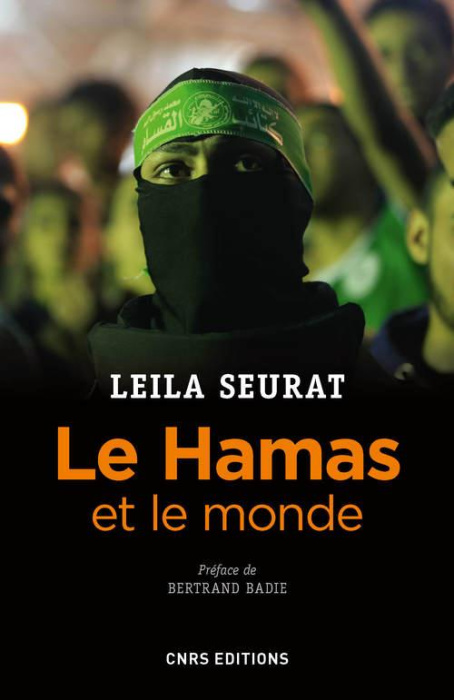 Emprunter Le Hamas et le monde (2006-2015). La politique étrangère du mouvement islamiste palestinien livre