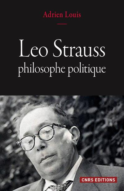 Emprunter Leo Strauss, philosophe politique livre