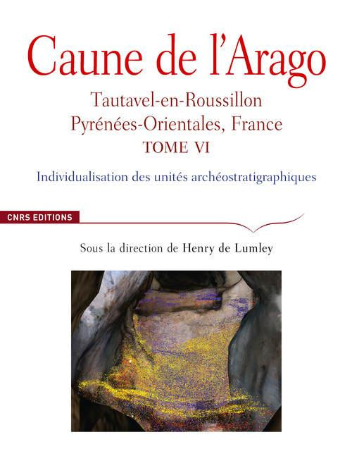 Emprunter Caune de l'Arago. Tautavel-en-Roussillon, Pyrénées-Orientales, France Tome 6, Individualisation des livre