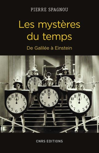 Emprunter Les mystères du temps. De Galilée à Einstein livre