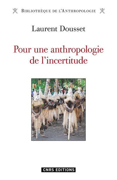 Emprunter Pour une anthropologie de l'incertitude livre