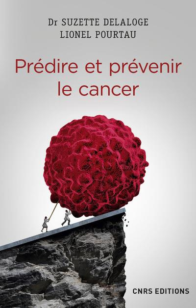 Emprunter Prédire et prévenir le cancer livre
