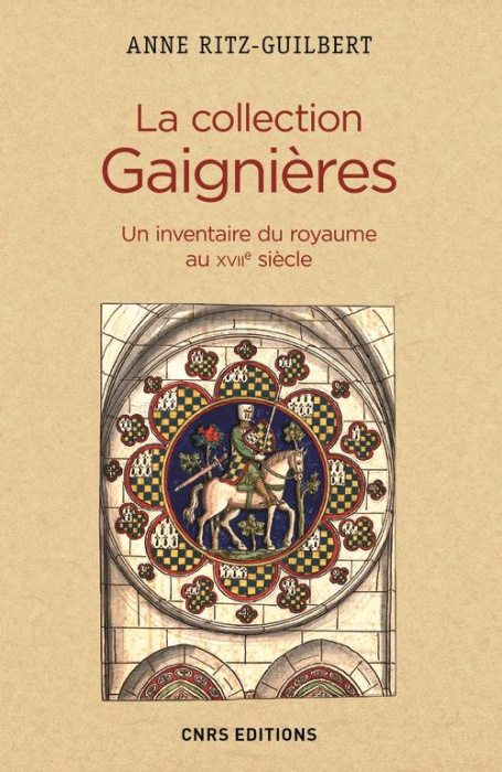 Emprunter La collection Gaignières. Un inventaire du royaume au XVIIe siècle livre