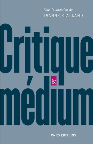 Emprunter Critique et médium livre