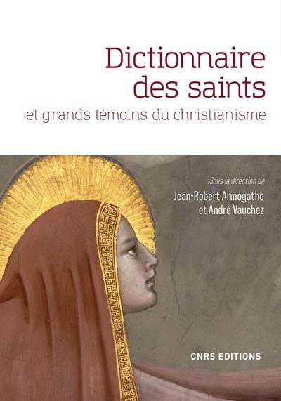 Emprunter Dictionnaire des saints et grands témoins du christianisme livre