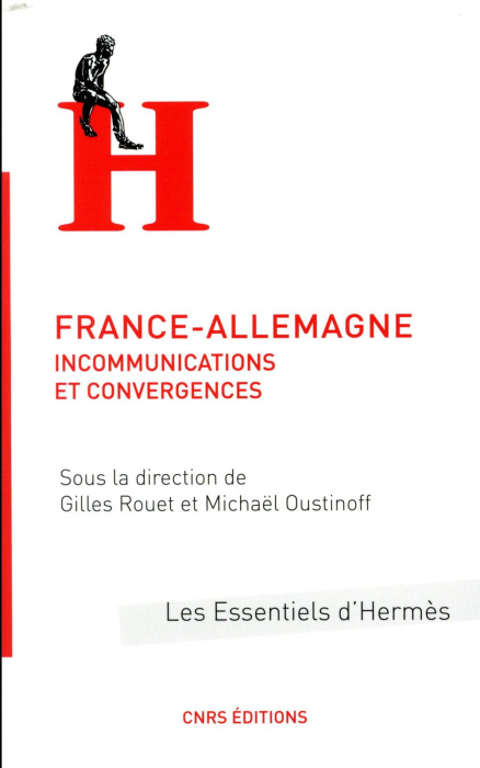 Emprunter France-Allemagne. Incommunications et convergences livre