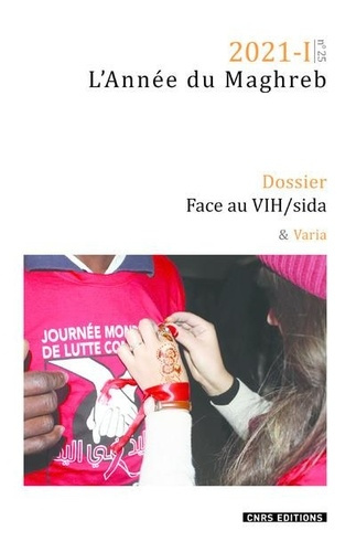 Emprunter L'Année du Maghreb N° 25/2021-1 livre