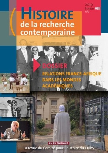Emprunter Histoire de la recherche contemporaine Tome 8 N° 2/2019 : Relations France-Afrique dans les mondes a livre