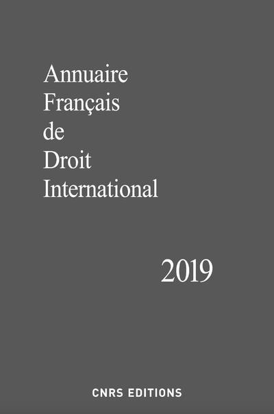 Emprunter Annuaire français de droit international. Tome 65, Edition 2019 livre
