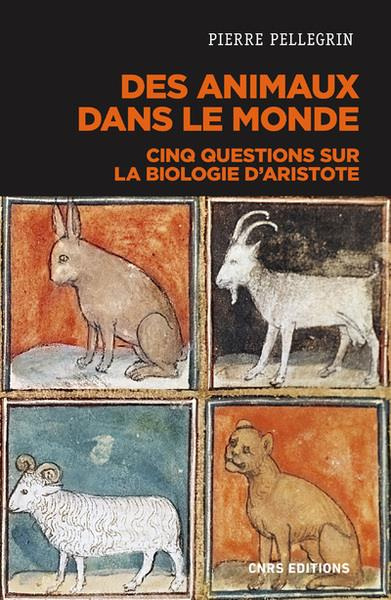 Emprunter Des animaux dans le monde. Cinq questions sur la biologie d'Aristote livre