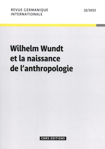 Emprunter Revue germanique internationale N° 35 : La psychologie des peuples de Wilhelm Wundt livre