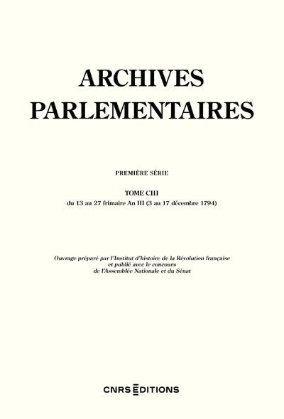 Emprunter Archives parlementaires. Tome 103 livre
