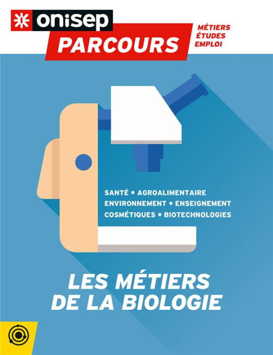Emprunter Les métiers de la biologie livre