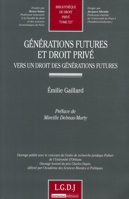 Emprunter GENERATIONS FUTURES ET DROIT PRIVE TOME 527 livre