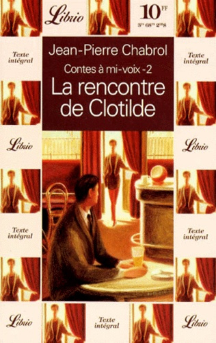Emprunter CONTES A MI-VOIX Tome 2 : La rencontre de Clotilde livre