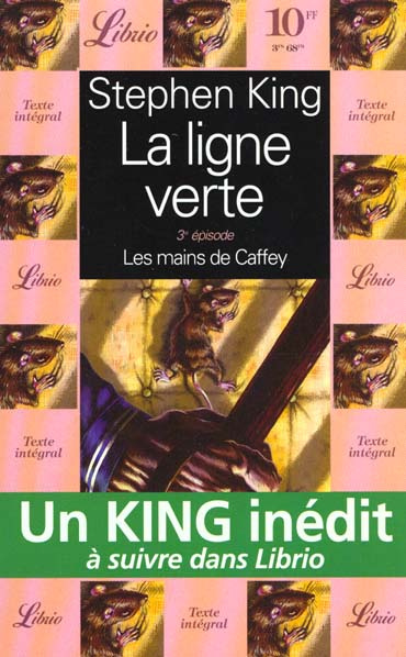 Emprunter La ligne verte Tome 3 : Les mains de Caffey livre