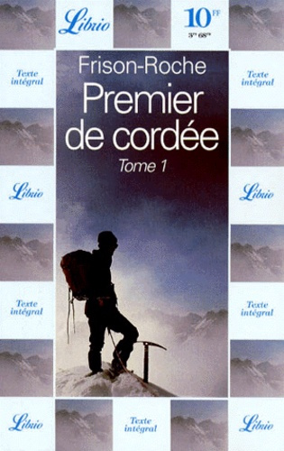 Emprunter Premier de cordée. Tome 1 livre