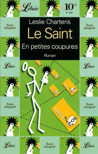 Emprunter Une aventure du Saint Tome 3 : En petites coupures livre