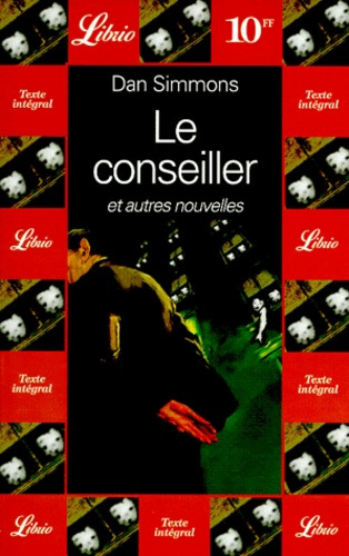 Emprunter Le conseiller. Et autres nouvelles livre