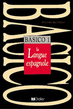 Emprunter BASICO. Tome 1, la langue espagnole livre