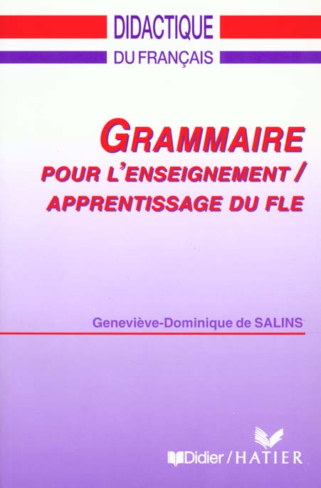 Emprunter Grammaire pour l'enseignement, apprentissage du FLE livre
