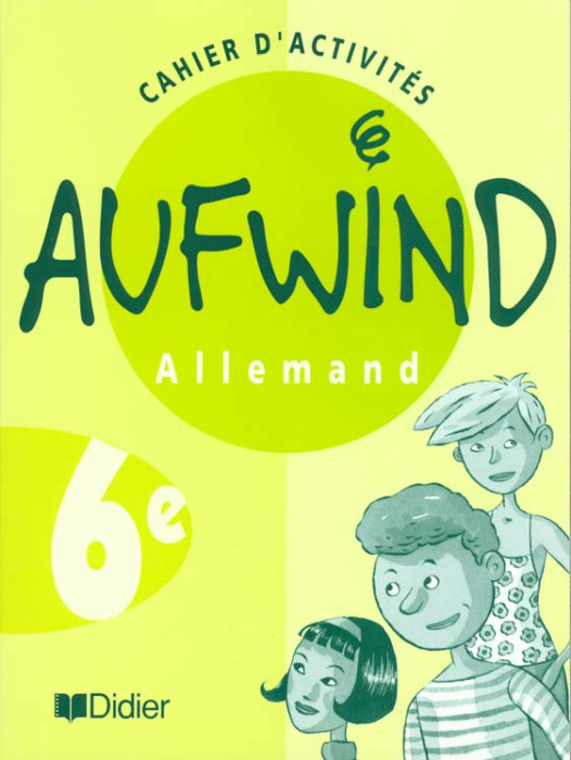 Emprunter Allemand 6e Aufwind. Cahier d'activités livre