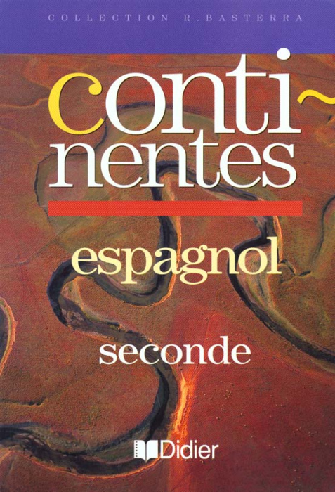 Emprunter ESPAGNOL 2NDE CONTINENTES livre