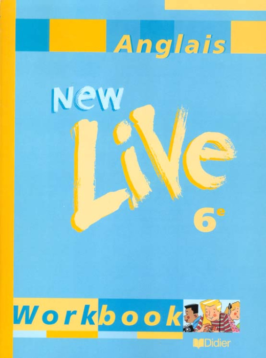 Emprunter Anglais 6e New Live. Workbook livre