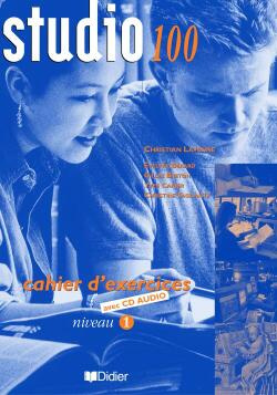 Emprunter STUDIO 100 NIV.1 - CAHIER + CD AUDIO livre