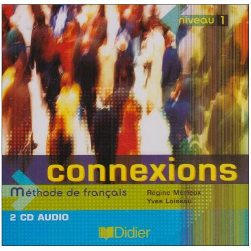 Emprunter Connexions niveau 1. 2 CD audio livre