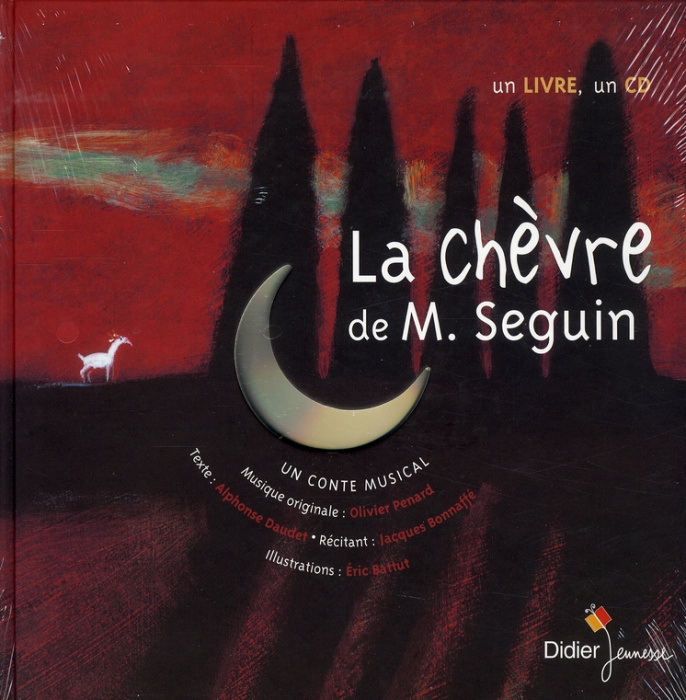 Emprunter La chèvre de Monsieur Seguin. Avec 1 CD audio livre