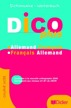 Emprunter Dico Plus. Dictionnaire Allemand-Français Français-Allemand livre