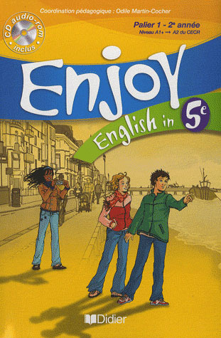 Emprunter English in 5e Enjoy. Palier 1 - 2e année, avec 1 CD audio livre