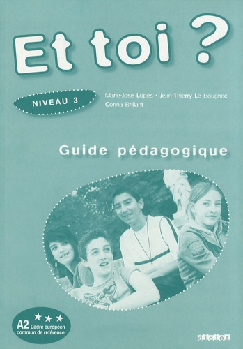 Emprunter Et toi ? niveau 3. Guide pédagogique livre
