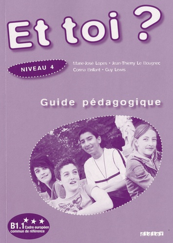 Emprunter Et toi ? Niveau 4. Guide pédagogique livre